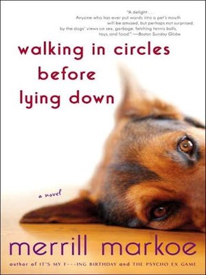 cover image of Walking in Circles Before Lying Down